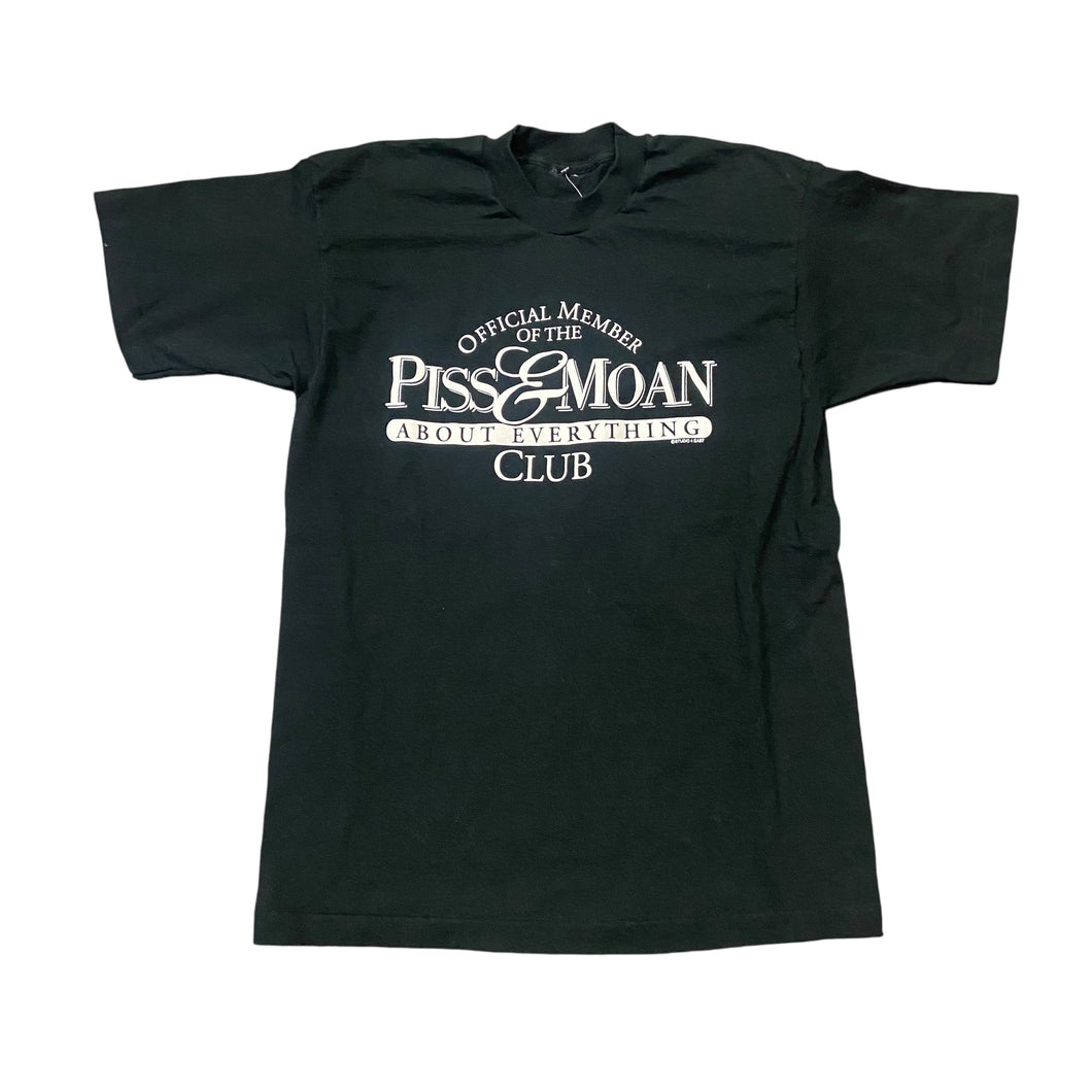 90's Piss & Moan T-shirt