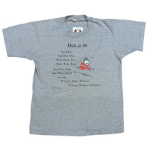 Load image into Gallery viewer, 80’s Dick At 40 T-Shirt

