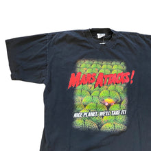 Load image into Gallery viewer, 1991 Mars Attack! &quot;Nice Planet. Will Take It!&quot; T-shirt
