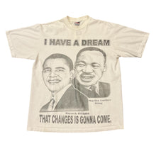 Load image into Gallery viewer, 2000&#39;s &quot; I have a dream &quot; T-shirt
